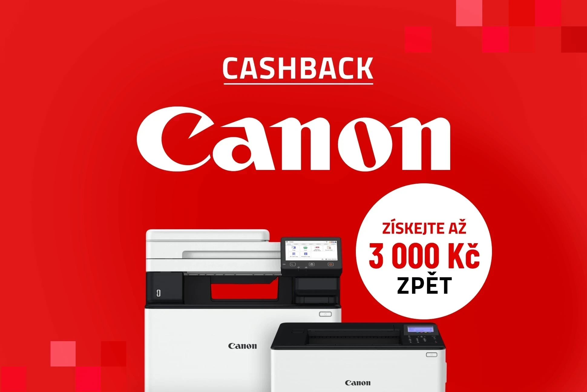 Cashback na tiskárny Canon: jak získat až 3000 Kč zpět